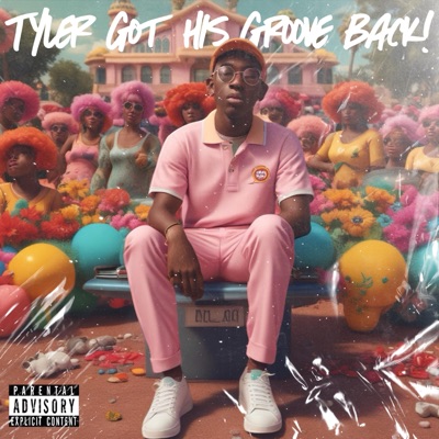 Tyler Got His Groove Back - Single
