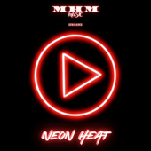 Neon Heat