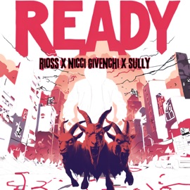 READY (feat. Rioss & Nicci Givenchi) Sully