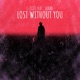 Lost Without You feat Sarah Single