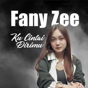 Chord Gitar Ku Cintai Dirimu - Fany Zee
