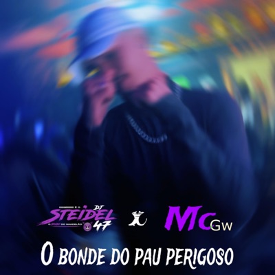 O BONDE DO PAU PERIGOSO - Single