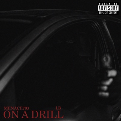 On a Drill (feat. LB) - Single