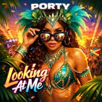 Looking At Me (feat. Porty & Siah 16) - Single - Journey Record's