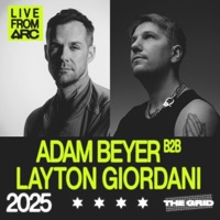 Adam Beyer b2b Layton Giordani at ARC Music Festival, 2025 (DJ Mix) - Adam Beyer & Layton Giordani