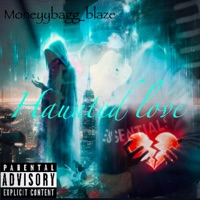 Haunted love - Single - Moneyybagg_blaze