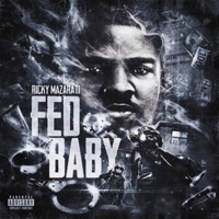Fed Baby - Ricky Mazarati