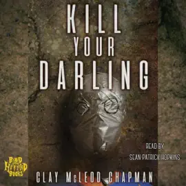 Kill Your Darling (Unabridged)