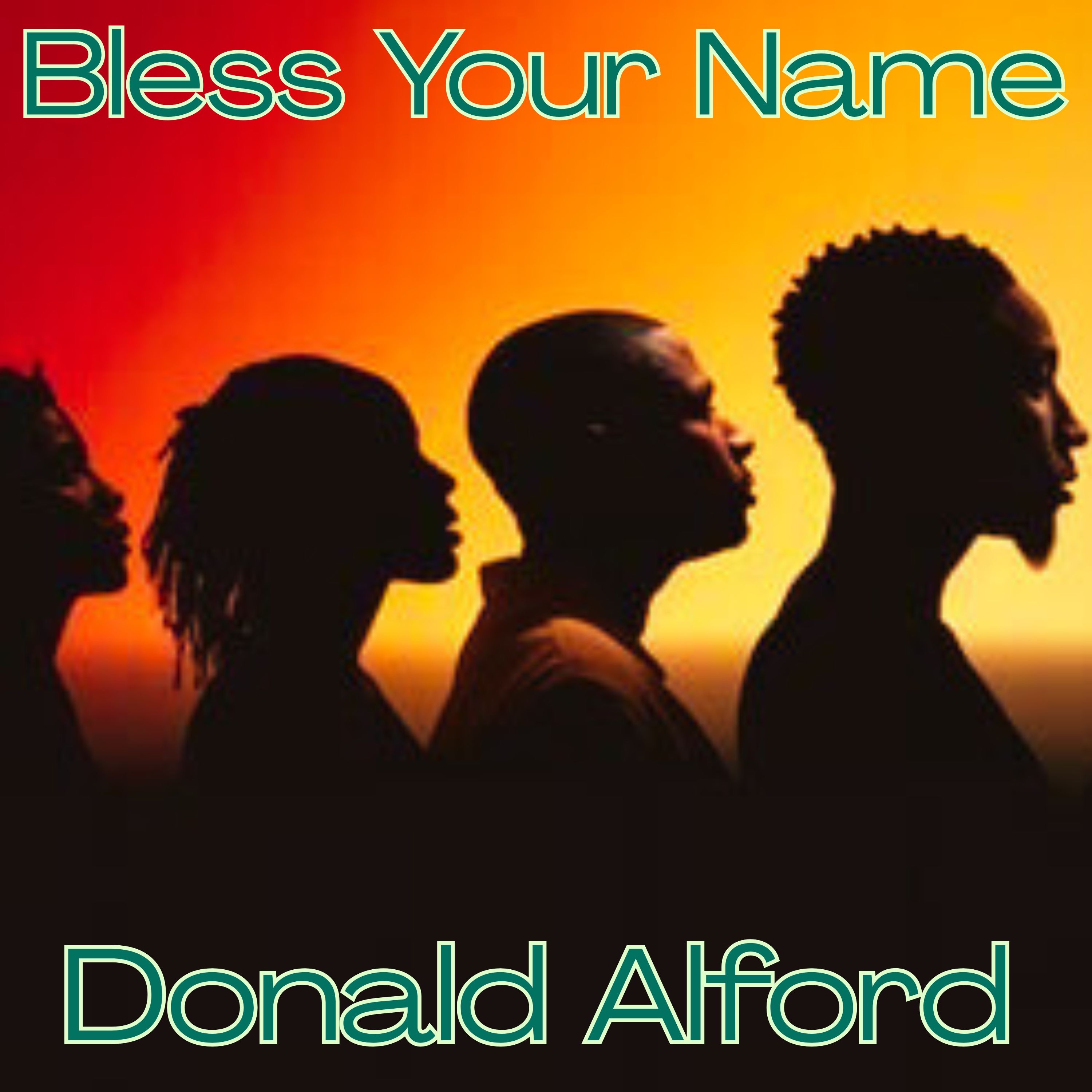 Bless Your Name - Single