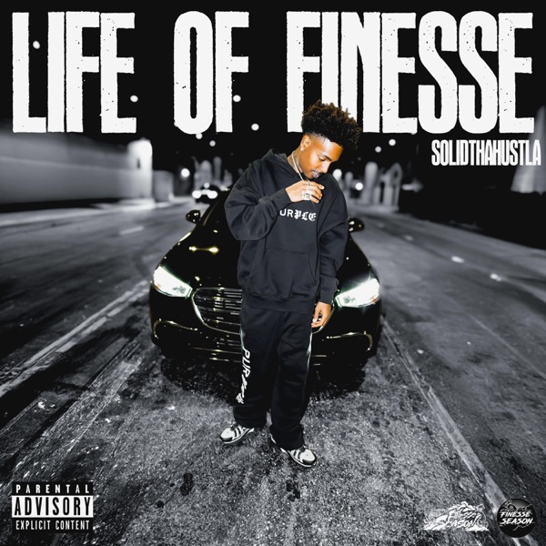 LIFE OF FINESSE