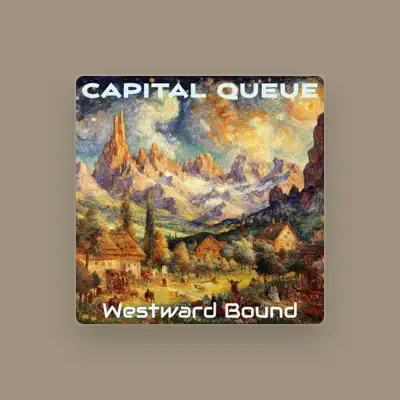 Listen to Capital Queue, watch music videos, read bio, see tour dates & more!