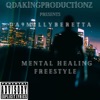 Mental Healing Freestyle - Single