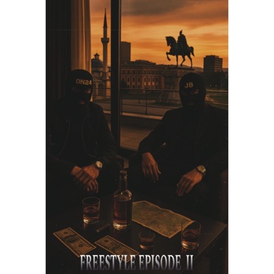FREESTYLE EPISODE II (feat. ON24) - Single