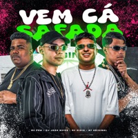 Vem Cá Safada - Single - MC Didio, Mc Pew & N7 Original