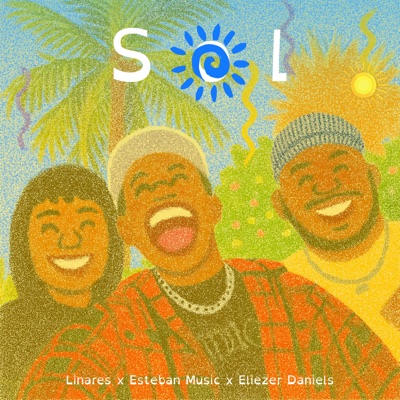SOL (feat. Eliezer Daniels) - EP