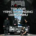 Tak Ada Yang Sebanding Denganmu