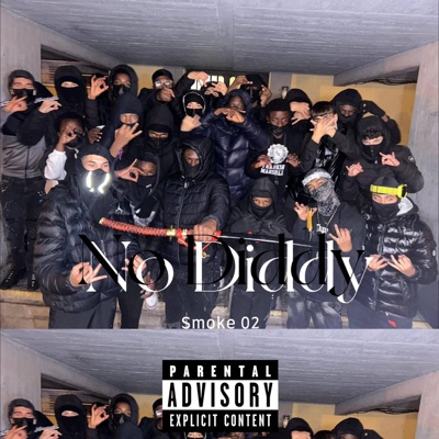 Smoke.02 - No Diddy