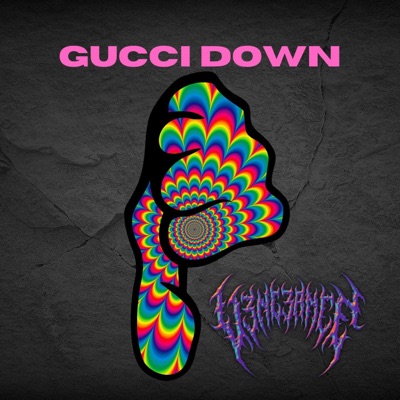 Gucci Down - Single