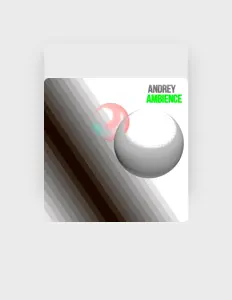 Listen to Andrey, watch music videos, read bio, see tour dates & more!
