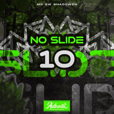 No Slide 10 (feat. MC GW) - Single