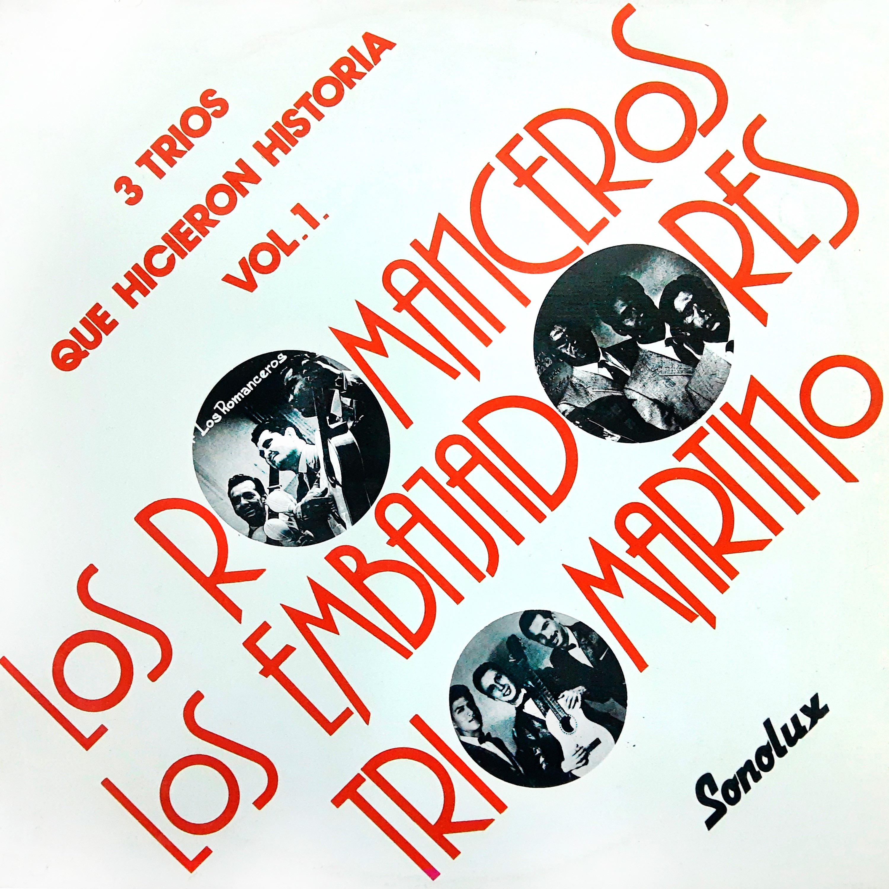 Tres Tríos Que Hicieron Historia, Vol. 1