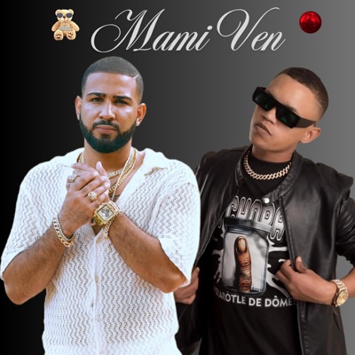 Mami ven (feat. El Mejor De Marte) - Single