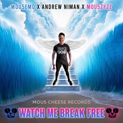 Watch Me Break Free