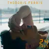 Thodoris Ferris - 24 Ores
