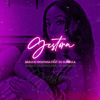 Gestora (feat. Du Sumbula) - Single