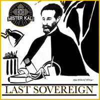 Last Sovereign - Single - Mister Kali