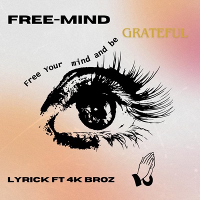 Grateful (feat. 4k Broz) - Single