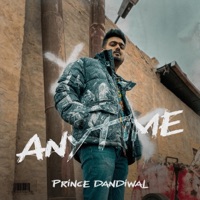 Anytime - Single - Prince Dandiwal