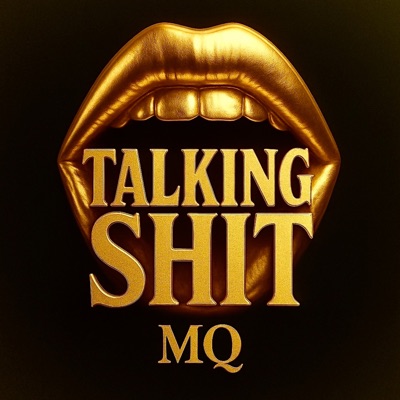 Talking Shit - Single