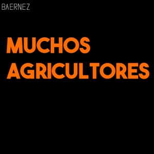Muchos agricultores - EP