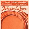 Family Company & MacKenzie - Wonderful Love artwork