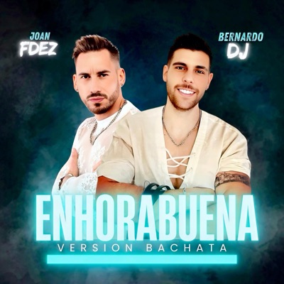 Enhorabuena (Bachata Version) - Single