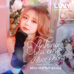 Anh Nói Yêu Em Được Không - Single