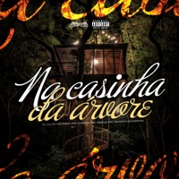 Na Casinha da Árvore (feat. Mc Gordinho do Catarina & Mc Galaxia) - Single - Dj Lc, dj vitin mpc & Mc Mascara