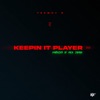 Keepin It Player - Single