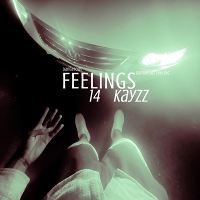 dangerous feeling - Single