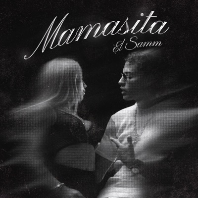 Mamasita - Single