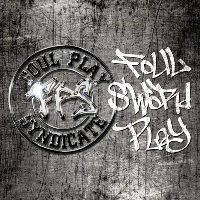 Foul Sword Play - Single