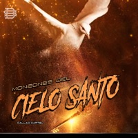 Monzones del Santo Cielo - Single - Callao Cartel
