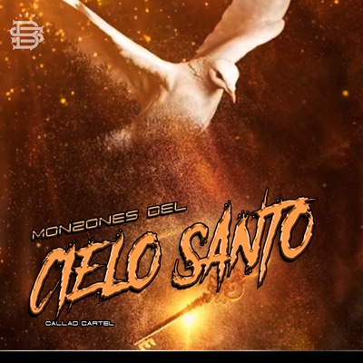 Monzones del Santo Cielo - Single