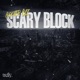 SCARY BLOCK cover art