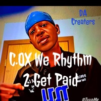 WE Rhymeing 2 Get Paid - Single - C.OX DA CREATERS