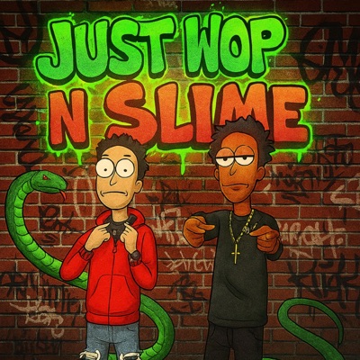 Js Wop N Slime - Single