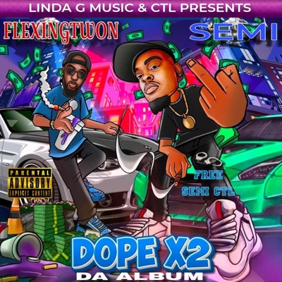 DOPE X 2 DA ALBUM