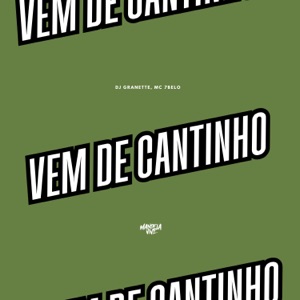 Vem de Cantinho
