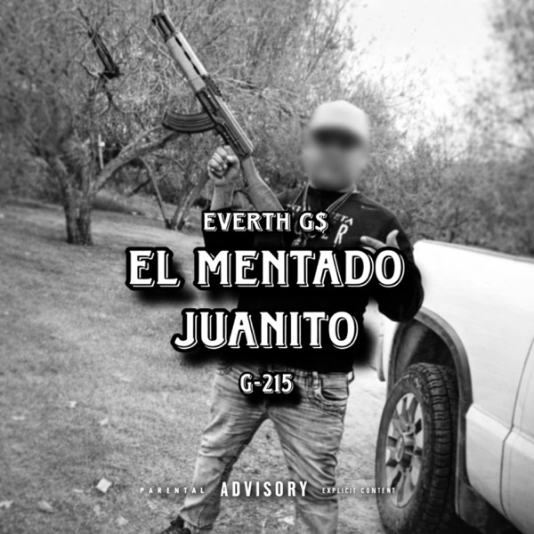 El Mentado Juanito (G-215)